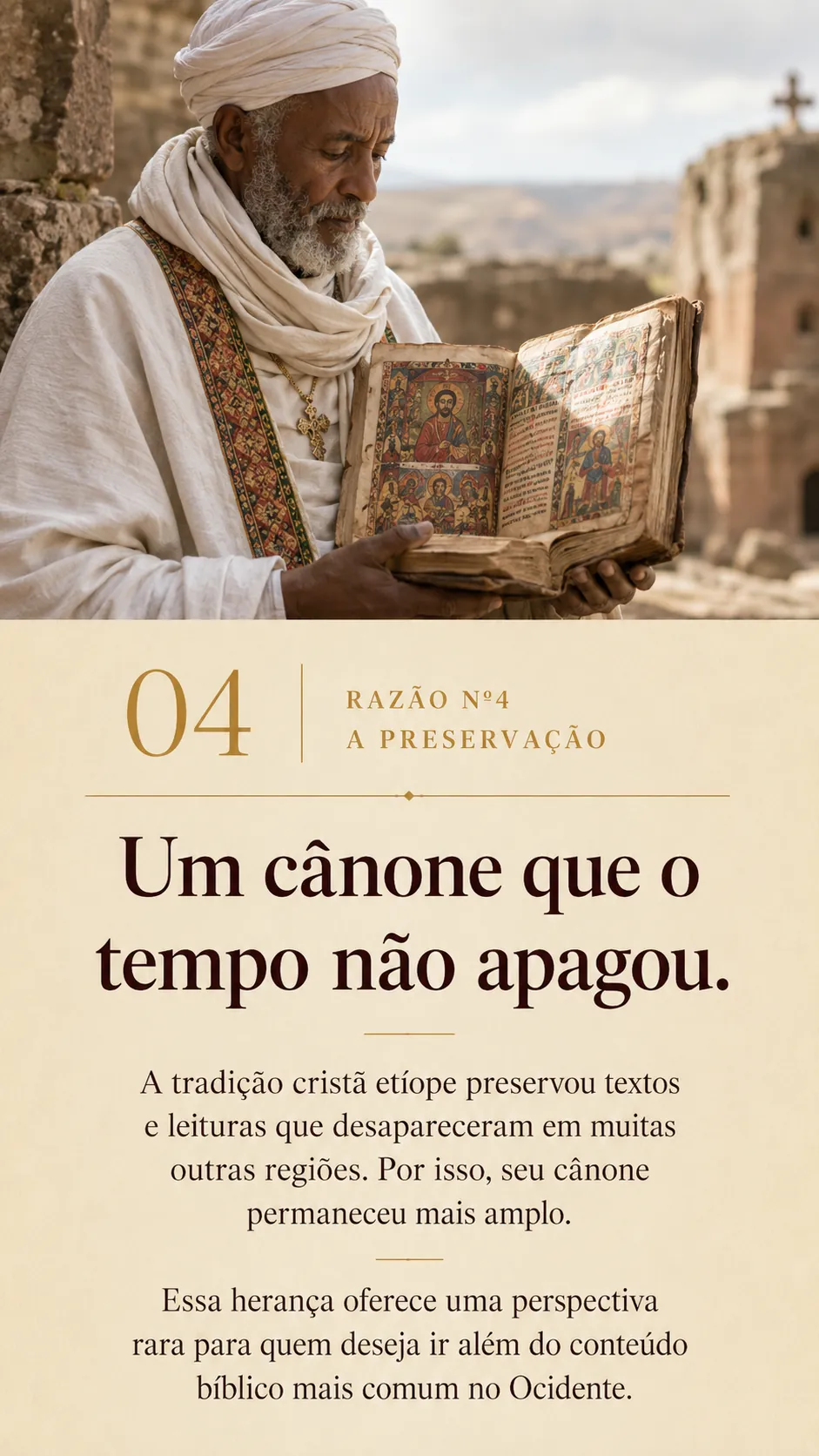 Razão nº 4: um cânone que o tempo não apagou